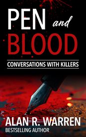 Pen and Blood : Conversations With Serial Killers cover image