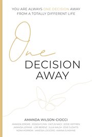 One Decision Away cover image