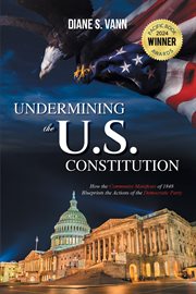 Undermining the u.s. constitution cover image