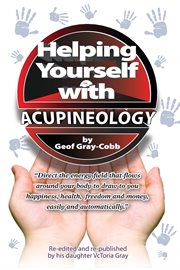 Helping yourself with acupineology cover image