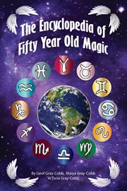Encyclopedia of fifty year old magic cover image