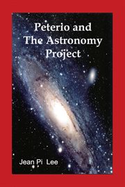 Peterio and the Astronomy Project cover image