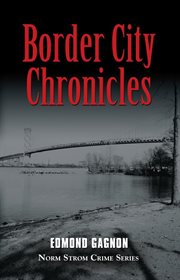Border city chronicles cover image