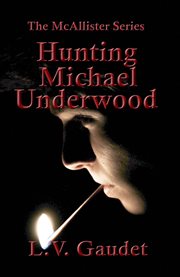Hunting michael underwood cover image
