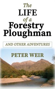 The life of a forestry ploughman cover image