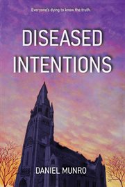 Diseased intentions cover image