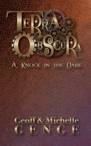 Terra obscura. A Knock in the Dark cover image
