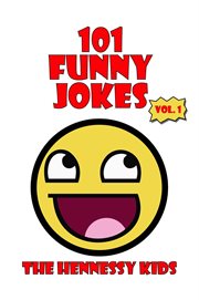 101 funny jokes, volume 1 : 101 Funny Jokes cover image