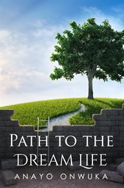 Path to the dream life cover image