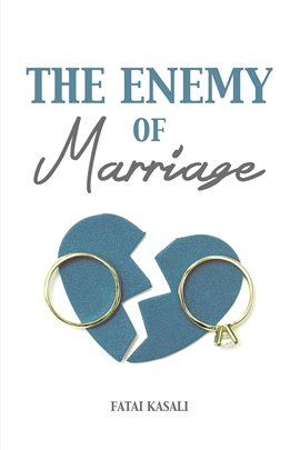 Cover image for The Enemy of Marriage