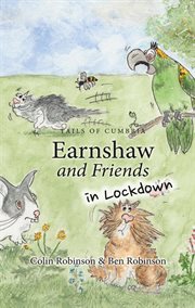 Earnshaw and friends in lockdown cover image