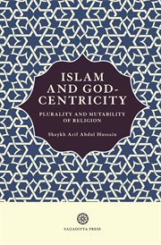 Islam and God-centricity : a theological basis for human liberation cover image