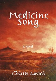 Medicine song. A Novel cover image