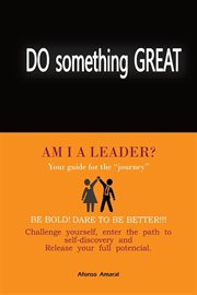 Am i a leader?. Guide to your journey cover image