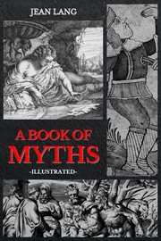 A book of myths. Illustrated cover image