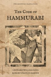 The Code of Hammurabi : Two renowned translations cover image