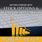 Getting started with stock options and technical analysis cover image