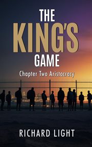 The King's Game Chapter Two Aristocracy cover image