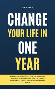 Change Your Life in One Year cover image
