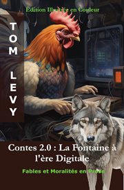 Contes 2.0 : La Fontaine à l'ère Digitale cover image