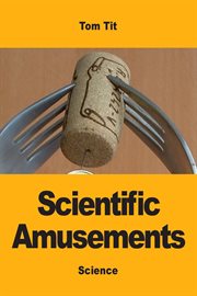 Scientific amusements cover image