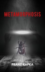 Metamorphosis (Annotated With Author Biography) cover image