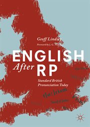 English After RP : Standard British Pronunciation Today cover image