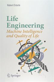 Life Engineering : Machine Intelligence and Quality of Life cover image