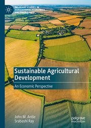 Sustainable agricultural development : an economic perspective cover image