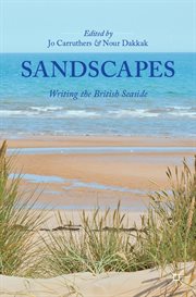 Sandscapes : Writing the British Seaside cover image