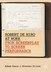 Robert De Niro at Work : From Screenplay to Screen Performance cover image