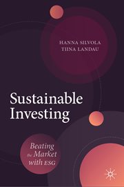 Sustainable investing : beating the market with ESG cover image