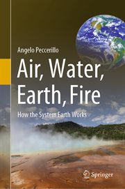 Air, water, earth, fire : how the system earth works cover image