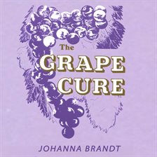 Cover image for The Grape Cure