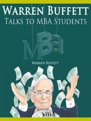 Warren Buffett talks to MBA students cover image