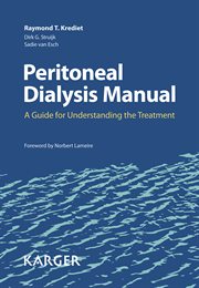 Peritoneal Dialysis Manual : A Guide for Understanding the Treatment cover image
