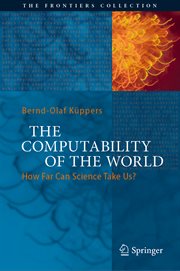 The computability of the world : how far can science take us? cover image