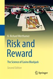 Risk and reward : the science of casino blackjack cover image