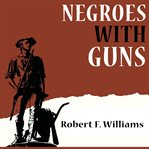 Negroes with guns cover image