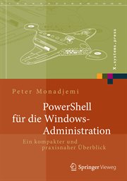 PowerShell für die Windows-Administration : Ein kompakter und praxisnaher Überblick. X.systems.press cover image