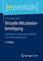 Virtuelle Mitarbeiterbeteiligung : Grundlagen, Aufbau und praktische Formulierungsbeispiele. Essentials (German) cover image