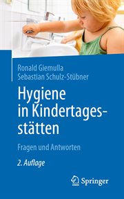 Hygiene in Kindertagesstätten : Fragen und Antworten cover image