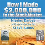 How i made $2,000,000 in the stock market: now revised & updated for the 21st century cover image