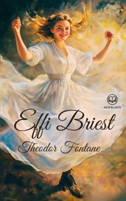 Effi Briest : Mit Ausführlichem Vorwort (novelaris Klassik) cover image