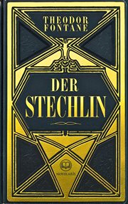 Theodor Fontane: Der Stechlin : Roman cover image