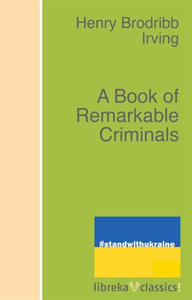 Cover image for A Book of Remarkable Criminals