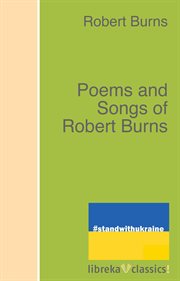 The poems and songs of Robert Burns cover image