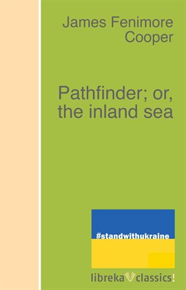 Cover image for Pathfinder; or, the Inland sea
