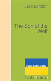 The son of the wolf : tales of the far North cover image