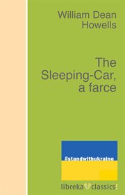 The sleeping-car : a farce cover image